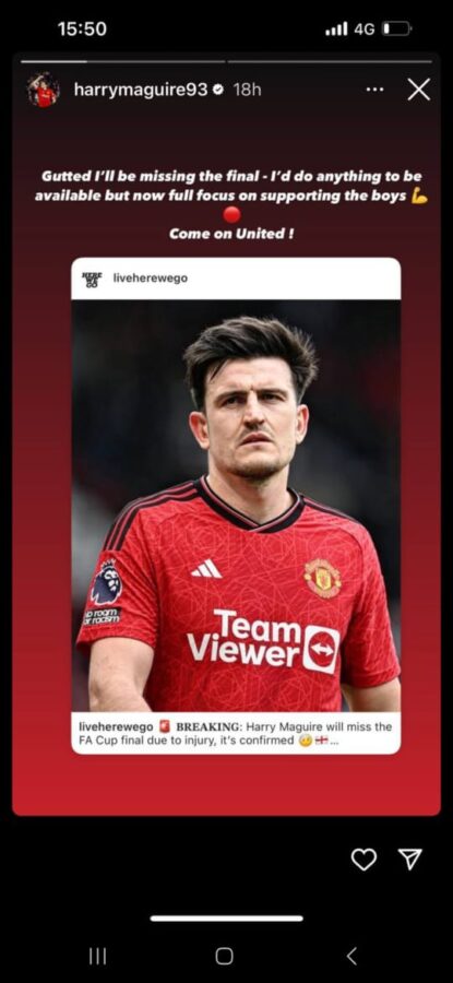 Manchester United star Harry Maguire set to miss out on FA Cup final, shares story on Instagram.