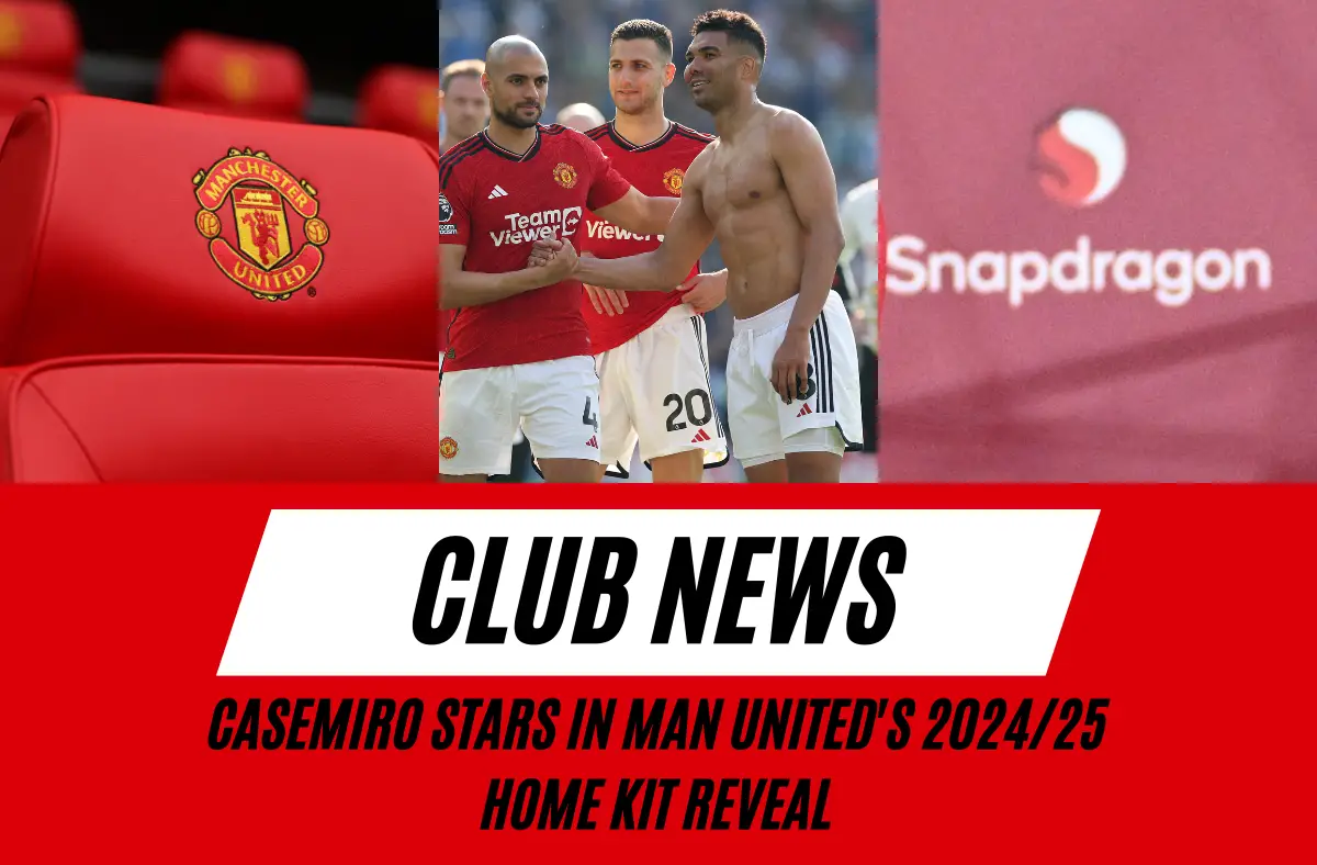Casemiro stars in Manchester United's 2024/25 home kit reveal.