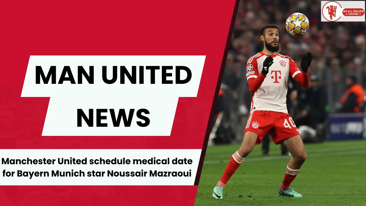 Manchester United now set medical date for 26-year-old whose transfer is 'almost a done deal'