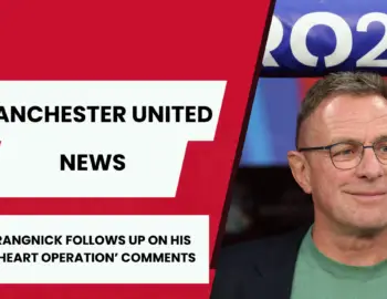 Former Manchester United boss Ralf Rangnick talks about ‘open heart operation’ comments